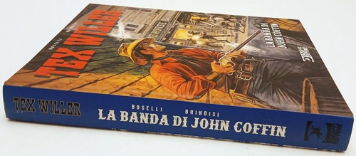 Tex willer banda john - willer, la