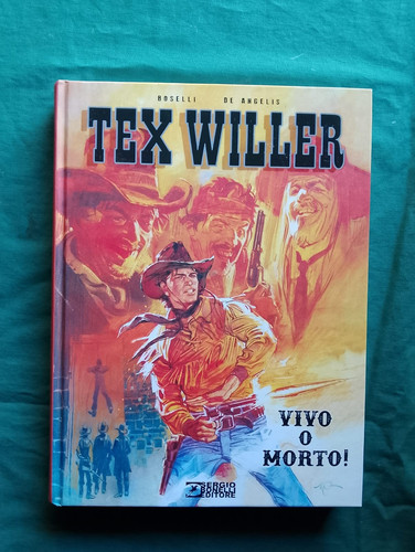 Tex willer vivo morto - tex, ''